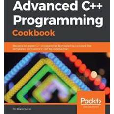 Dr quinn Advanced C++ Programming Cookbook (Häftad, 2020)