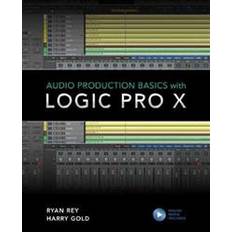 Audio Production Basics with Logic Pro X (Paperback, 2020)