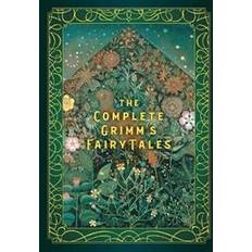 The Complete Grimm's Fairy Tales (Hardcover, 2020)