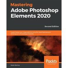 Photoshop elements 2020 Mastering Adobe Photoshop Elements 2020 (Häftad, 2020)