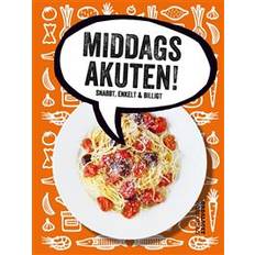 Billigt Middagsakuten - snabbt, enkelt och billigt (E-bok, 2019)