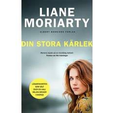 Liane moriarty Din stora kärlek (E-bok, 2020)