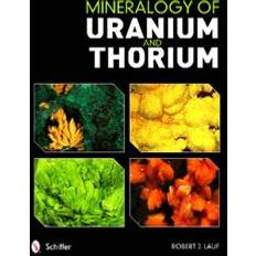 Books Mineralogy of Uranium and Thorium (Hardcover, 2016)