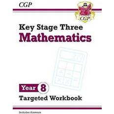 Cgp ks3 New KS3 Maths Year 8 Targeted Workbook (with answers) (Paperback, 2019)