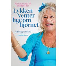 Lykken venter lige om hjørnet: Mormors længsel efter kærlighed (Indbundet, 2020)
