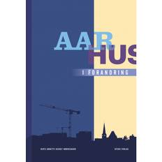 Aarhus i forandring (Inbunden, 2020)