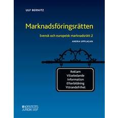 Marknadsföringsrätten: Svensk och europeisk marknadsrätt 2 (Häftad)