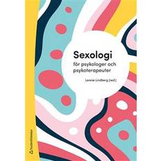 Sexologi Sexologi för psykologer och psykoterapeuter (Häftad)