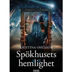 Kristina ohlsson Spökhusets hemlighet (Inbunden)