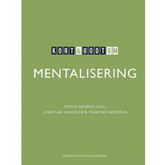 Kort og godt om mentalisering Kort & godt om mentalisering (E-bog, 2020)