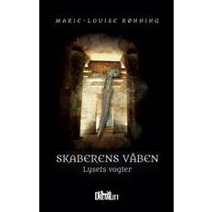 Lysets våben Lysets vogter: Skaberens Våben 3 (E-bog, 2020)