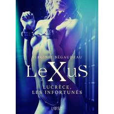Fransk E-bøger LeXuS: Lucrèce, les Infortunés – Une dystopie érotique (E-bog, 2020)