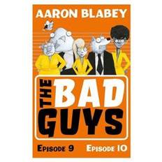 The Bad Guys: Episode 9&10 (Paperback, 2020)