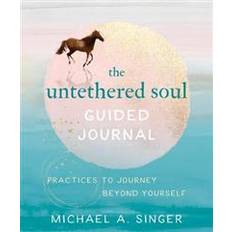 Untethered soul The Untethered Soul Guided Journal (Häftad, 2020)