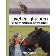 Livet enligt djuren Livet enligt djuren (Inbunden)