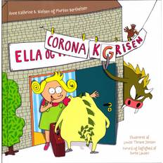 Ella og Corona-Grisen