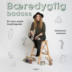 Bæredygtig badass Bæredygtig badass - En zero waste livsstilsguide (Lydbog, MP3, 2020)