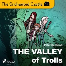 Barn & Ungdom - Engelska Ljudböcker The Enchanted Castle 12 - The Valley of Trolls (Ljudbok, MP3, 2020)