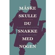 Lori gottlieb måske skulle du snakke med nogen Måske skulle du snakke med nogen (Indbundet, 2020)