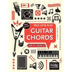 Pick up Guitar Chords (Pick Up and Play): Pick Up & Play (Spiral, 2016)