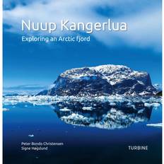 Nuup Kangerlua (Engelsk version): Exploring an Arctic fjord (Indbundet, 2020)