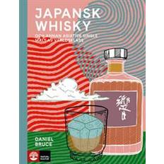 Japansk whisky Japansk whisky: Och annan asiatisk single malt av världsklass (E-bok, 2019)