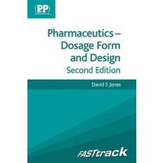 Fasttrack FASTtrack: Pharmaceutics - Dosage Form and Design (Häftad, 2016)