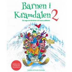 Barnen i kramdalen Barnen i Kramdalen 2 - en saga om fördomar och barns olikheter (Ljudbok, MP3, 2020)