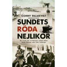 Sundets röda nejlikor: hur svensk polis och Helsingörs. (Indbundet, 2020)