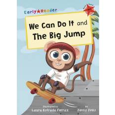 We can do it We Can Do It and The Big Jump: (Red Early Reader)