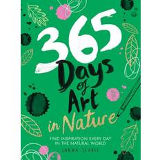 365 Days of Art in Nature: Find Inspiration Every Day in. (Häftad, 2020)
