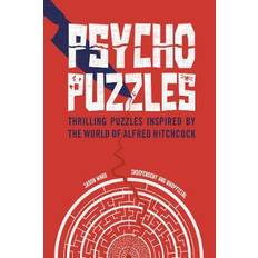 Psycho Puzzles: Thrilling puzzles inspired by the world... (Hardcover, 2019)