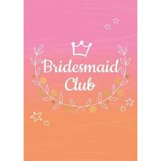 Bridesmaids Bridesmaids Club: Beach Wedding Bliss: Book 1