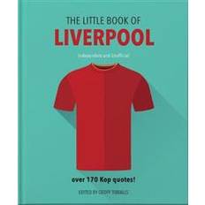 The Little Book of Liverpool: More than 170 Kop quotes (Hardcover, 2020)