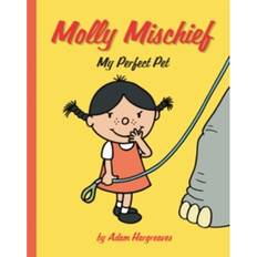 Molly Mischief: My Perfect Pet (Hæftet, 2017)