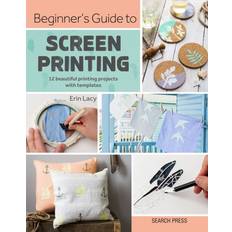 Screen printing Beginner's Guide to Screen Printing: 12 Beautiful.