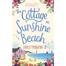 The Cottage on Sunshine Beach: An utterly gorgeous feel. (Paperback, 2020)