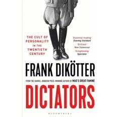 Dictators: The Cult of Personality in the Twentieth Century (Paperback, 2020)