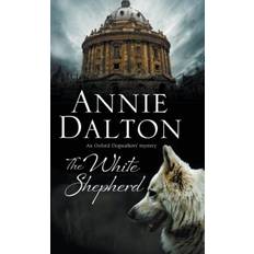 The White Shepherd: A Dog Mystery Set in Oxford (Inbunden, 2016)