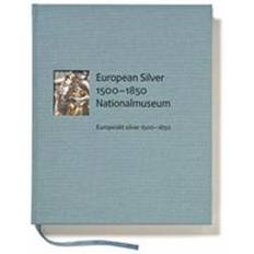 European Silver 1500-1800/ Europeiskt silver 1500-1800 (Inbunden)