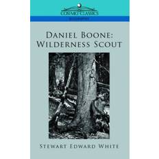 Daniel boone Daniel Boone: Wilderness Scout