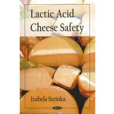Lactic Acid Cheese Safety (Paperback, 2008)