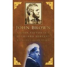 John Brown: Queen Victoria's Highland Servant