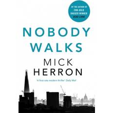 Mick herron Nobody Walks