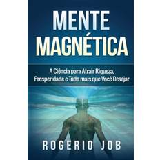 Portugués Libros Mente Magnetica: A Ciencia para Atrair Riqueza,. (Tapa blanda, 2015)