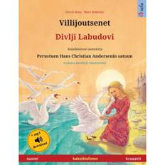 Finnish Books Villijoutsenet - Divlji Labudovi (suomi - kroaatti):.