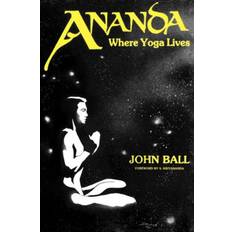 Ananda Where Yoga Lives (Hæftet, 2002)