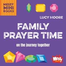 Journey together Family Prayer Time: On the journey together
