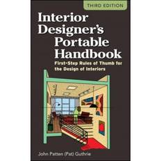 The interior design handbook Interior Designer's Portable Handbook: First-Step Rules.