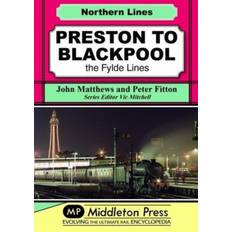 Preston Preston To Blackpool: The Fylde Lines (Hardcover, 2018)